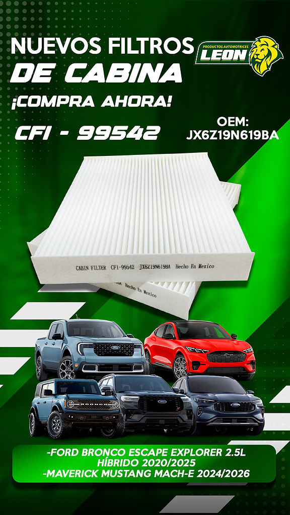 FILTRO DE CABINA FORD BRONCO 1.5 2.0L 26-21, ESCAPE 1.5L, 2.0, 2.5L 20-25, EXPLORER 2.3, 3.0L 20-26, MAVERICK 2.0, 2.5L 22-26, MUSTANG 21-25, LINCOLN AVIATOR 3.0L 20-25, CORSAIR 2.0, 2.5L 20-26, NAVIGATOR 3.5L 25-26  (JX6Z19N619BA, WP10019, CFI-99542, FP90, C15046, MB3B-19N619DA, P93967X)