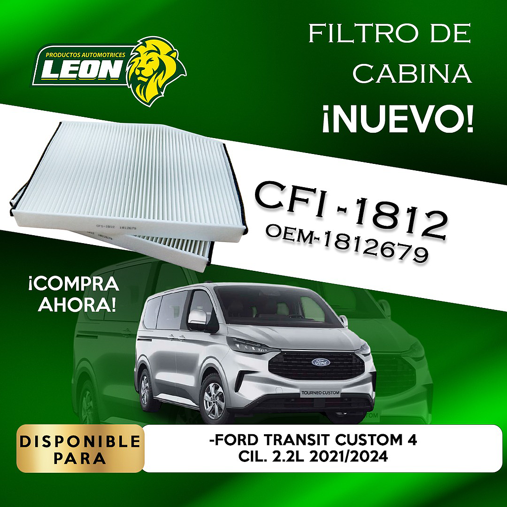 FILTRO DE CABINA FORD TRANSIT CUSTOM 4 2.0, 2.2, 3.7L 14-24 (CFI-1812, CU29007, LA947, C1812, 1812679)