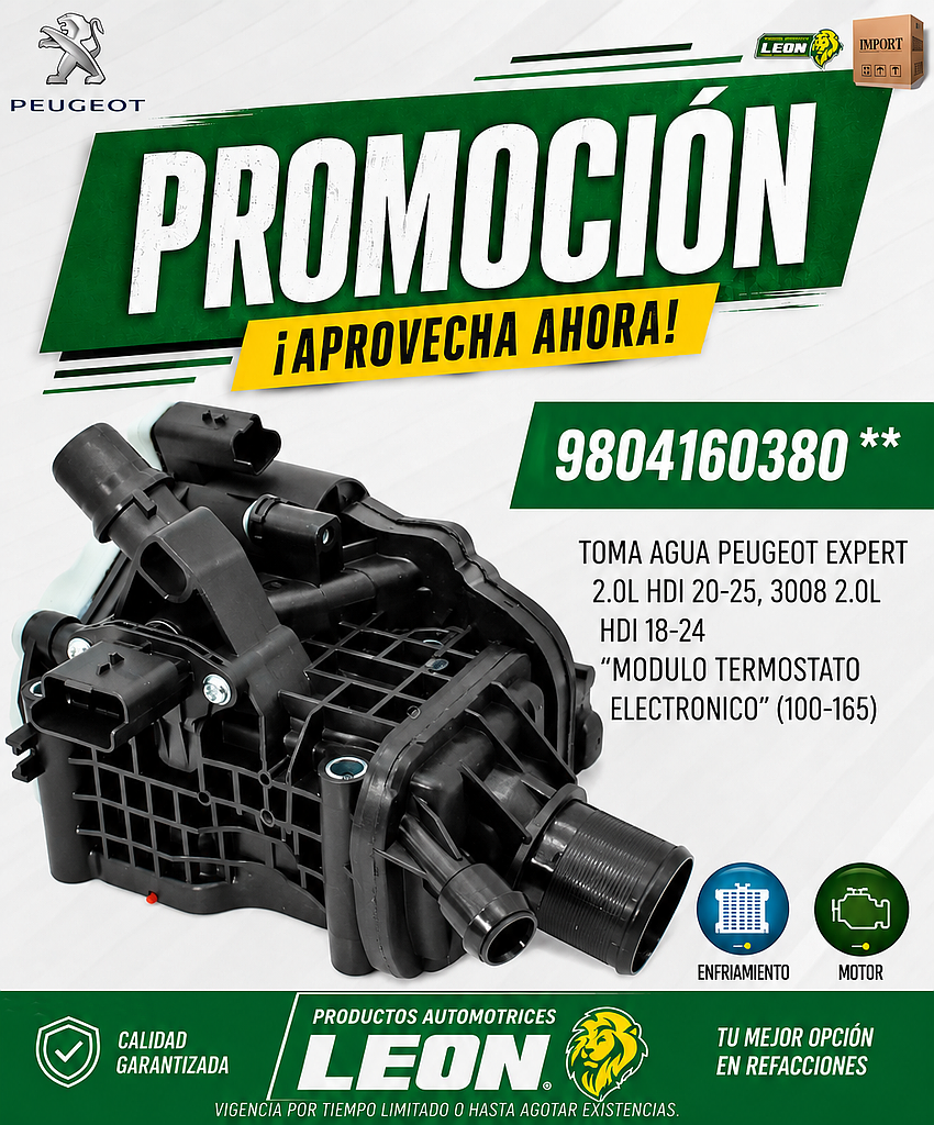 TOMA AGUA PEUGEOT EXPERT 2.0L HDI 20-25, 3008 2.0L HDI 18-24 “MODULO TERMOSTATO ELECTRONICO” (100-165)