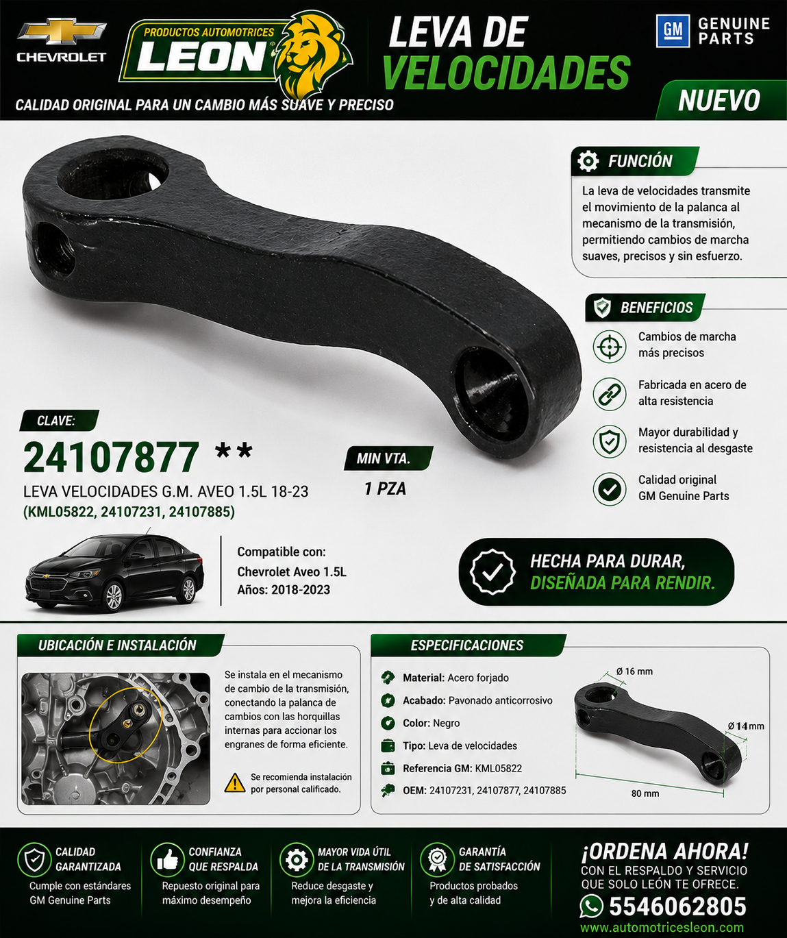 LEVA VELOCIDADES G.M. AVEO 1.5L 18-23 (KML05822, 24107231, 24107885)