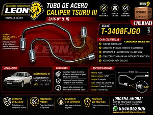 TUBO ACERO PARA FRENO 3/16 CALIPER NISSAN TSURU III FORMADO (JGO. L, R)