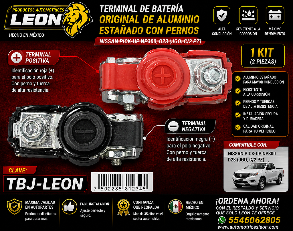 TERMINAL DE BATERIA ORIGINAL DE ALUMINIO ESTAÑADO C/PERNOS NISSAN PK-UP NP300, D23 (JGO. c/2 pz) LEON