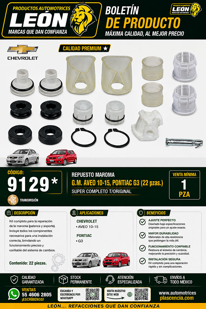 REPUESTO MAROMA G.M. AVEO 10-15, PONTIAC G3 (22 pzas.) SUPER COMPLETO T/ORIGINAL