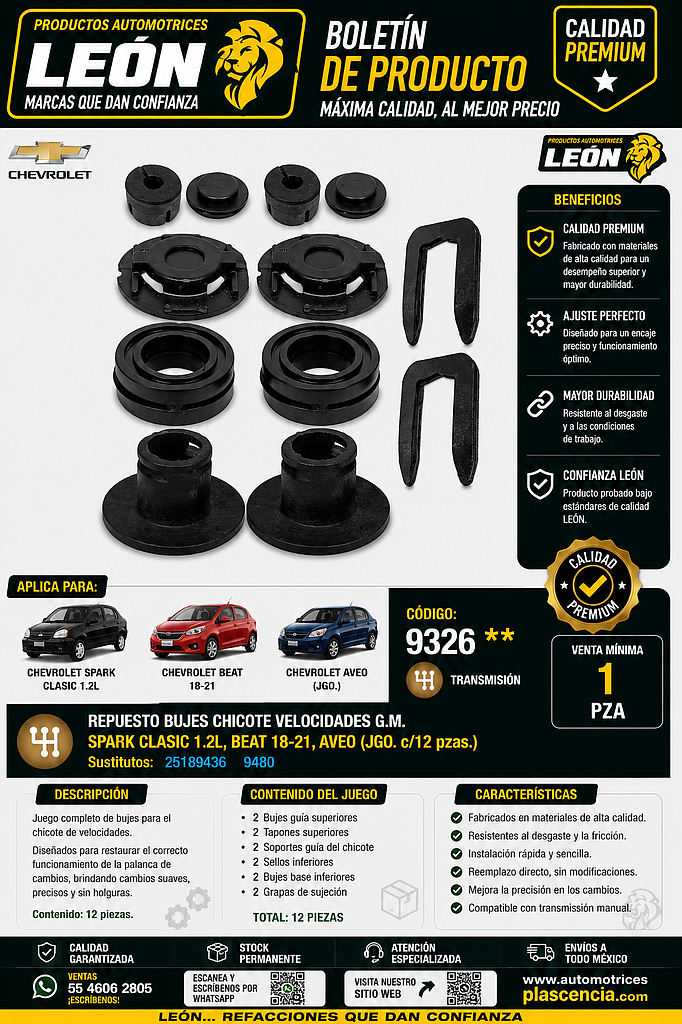 REPUESTO BUJES CHICOTE VELOCIDADES G.M. SPARK CLASIC 1.2L, BEAT 18-21, AVEO (JGO. c/12 pzas.)