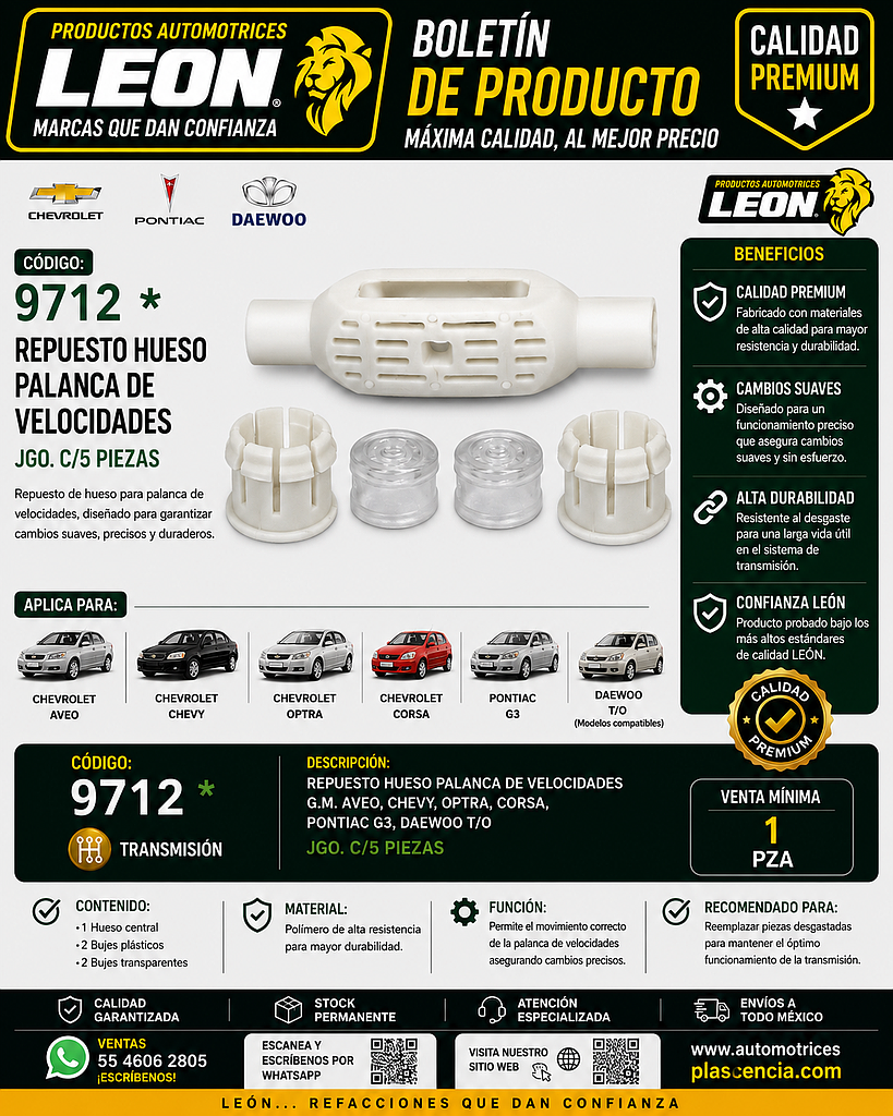 REPUESTO HUESO PALANCA VELOCIDADES G.M. AVEO, CHEVY, OPTRA, CORSA, PONTIAC G3, DAEWOO T/O (JGO. c/5 pzas.) 