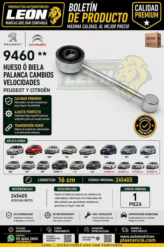 HUESO ó BIELA PALANCA CAMBIOS VELOCIDADES PEUGEOT 206, 207, 405, 106, 208, 306, 307, 308, 406, 407, 301, 3008 1,1, 1,4, 1,6L, CITROEN C2, C3, C4, C5 (2454G5) 16 cm