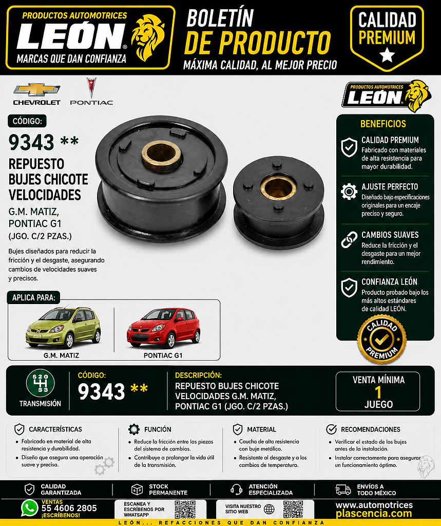 REPUESTO BUJES CHICOTE VELOCIDADES G.M. MATIZ, PONTIAC G1 (JGO. c/2 pzas.)