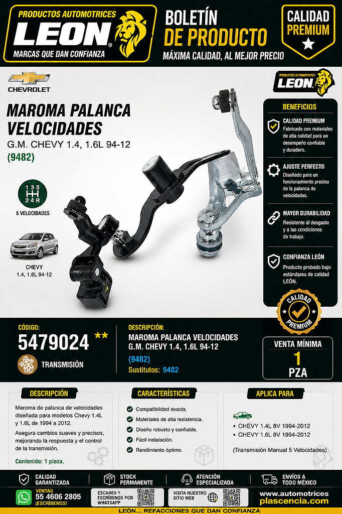 MAROMA PALANCA VELOCIDADES G.M. CHEVY 1.4, 1.6L 94-12 (9482)