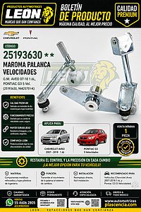 MAROMA PALANCA VELOCIDADES G.M. AVEO 07-18 1.6L, PONTIAC G3 5 Vel. (25193630, 96425751-K)