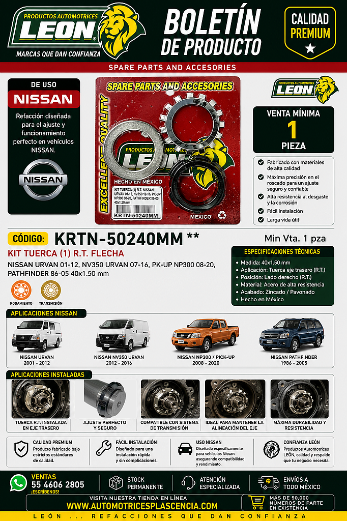 KIT TUERCA (1) R.T. FLECHA NISSAN URVAN 01-12, NV350 URVAN 07-16, PK-UP NP300 08-20, PATHFINDER 86-05 40x1.50 mm KRT502