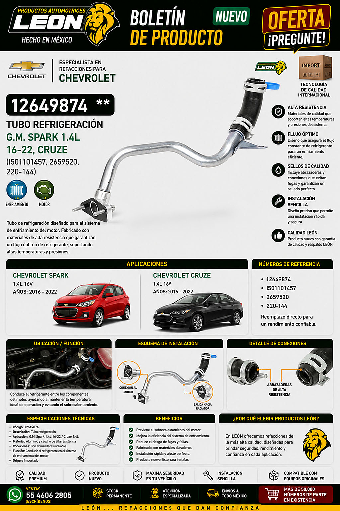 TUBO REFRIGERACION G.M. SPARK 1.4L 16-22, CRUZE (I501101457, 2659520, 220-144) (NO INCLUYE TORNILLOS)