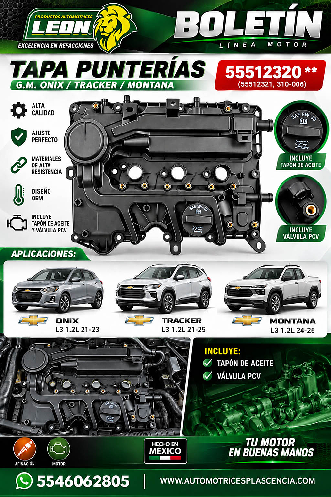 TAPA PUNTERIAS G.M. ONIX L3 1.2L 21-23, TRACKER L3 1.2L 21-25, MONTANA L3 1.2L 24-25 (INCLUYE TAPON DE ACEITE, VALVULA PCV) (55512321, 310-006)