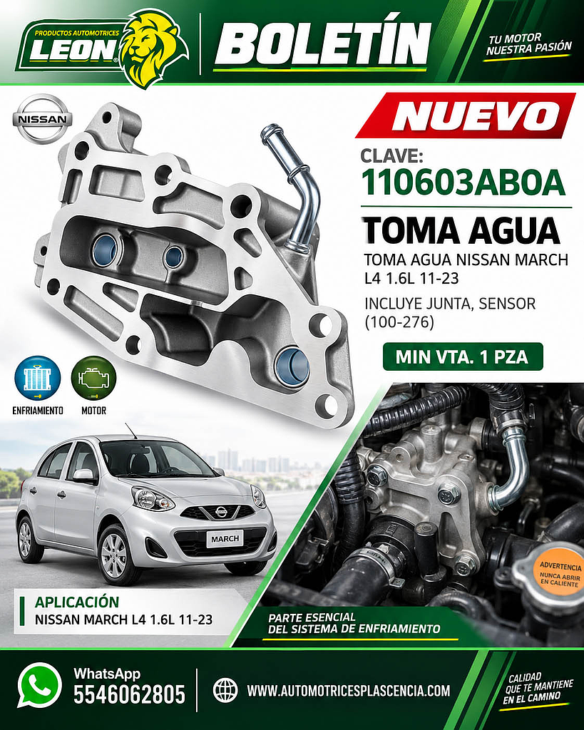 TOMA AGUA NISSAN MARCH L4 1.6L 11-23 (INCLUYE JUNTA, SENSOR) (100-276)