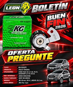 POLEA TENSORA FORD FIGO 3C L3 1.5L 19-21, ECOSPORT L3 1.5L 18-22 (MGN-1Z6K254B) KEEP ON GREEN