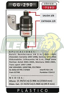 FILTRO GASOLINA G.M. VENTURE 97-04, AZTEK 01-05 V6 3.4L F.I.