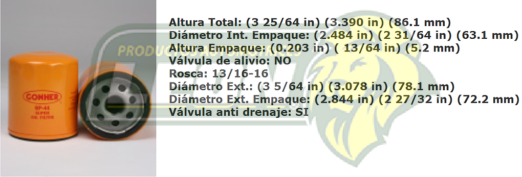 FILTRO ACEITE G.M. PONTIAC SUNFIRE 2.4L F.I. GT 97-98, MALIBU V8 3.1L LX, LS 97-98, Z24 2.4L MP, SERVICIO PESADO COLLINS AUTOBUS, ELDORADO BUS, GM CAMION TOPKICK, KODIAK, GIRARDIN CUT-AWAY, ISUZU, MID BUS, THOMAS BUS, TRANS TECH AUTOBUS