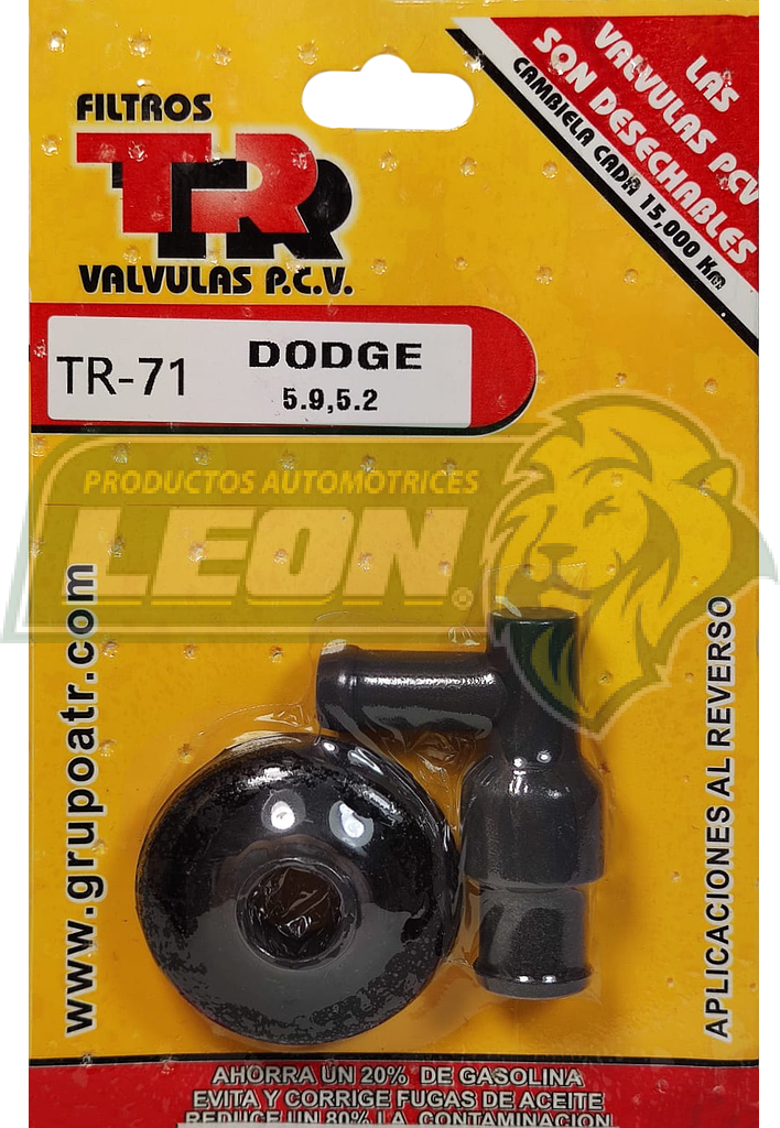 VALVULA PCV TR DODGE RAM 2500 5.9L V8 94-02, 3500 5.9L V8 94-02, CHARGER 5.9L V8 86-93, SHADOW TURBO 2.2L L4 89-90, CHRYSLER LEBARON 2.2L L4 84-87, 5.2L 300 7.2L V8 70-71, 6.6L V8 75.78, FIFTH AVENUESEAT 3.7L L6 1983, 5.2L V8 83-89, IMPERIAL 5.2L V8 81-83, 3.3L V6 91-93, LASER TURBO 2.2L L4 84-86, NEW YORKER 7.2L V8 70-78, 6.6L V8 72-78, 5.9L V8 77-80, 5.2L V8 79-82, NEWPORT 7.2L V8 70-78, 5.9L V8 71-80, TC MASERATI 2.2L L4 89-90, TOWN & COUNTRY 6.33 CORDOBA 3.7L L6 80-83, SEAT CORDOBA 5.2L V8 75-83 (INC. EMPAQUE)
