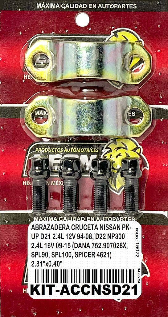 ABRAZADERA CRUCETA NISSAN PK-UP D21 2.4L 12V 94-08, D22 NP300 2.4L 16V 09-15 (DANA 752.907028X, SPL90, SPL100, SPICER 4621) 2.31”x0.40”