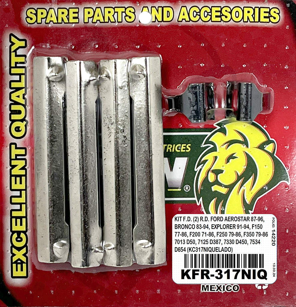 KIT F.D. (2) R.D. FORD AEROSTAR 87-96, BRONCO 83-94, EXPLORER 91-94, F150 77-86, F200 71-86, F250 79-86, F350 79-86 7013 D50, 7125 D387, 7330 D450, 7534 D654 (KC317NIQUELADO)