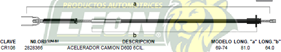 CHICOTE ACEL. CAMION D-600 6C. 69-74