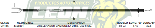 CHICOTE ACEL. CAMIONETA D-150, 350 8C. 88-93