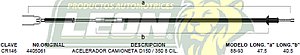 CHICOTE ACEL. CAMIONETA D-150, 350 8C. 88-93